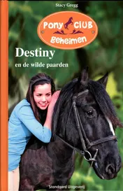 Omslag van Destiny en de wilde paarden