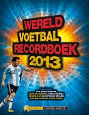 Omslag van Wereld voetbal recordboek 2013