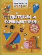 Omslag van Knutselen en experimenteren