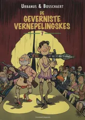 Omslag van De geverniste Vernepelingskes