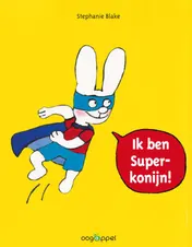 Omslag van Ik ben Superkonijn