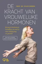 Omslag van De kracht van vrouwelijke hormonen