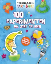Omslag van 100 experimenten om zelf te doen