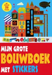 Omslag van Mijn grote bouwboek met stickers