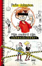 Omslag van Mijn ouders zijn onhandelbaar