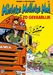 Omslag van Zo gevaarlijk!