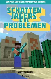 Omslag van Schattenjagers in de problemen