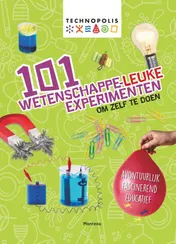 Omslag van 101 Wetenschappeleuke experimenten om zelf te doen
