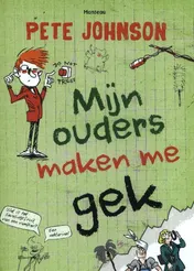 Omslag van Mijn ouders maken me gek
