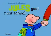 Omslag van Jules gaat naar school