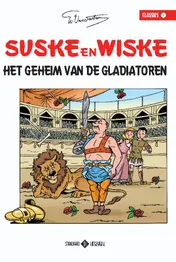 Omslag van 01 Het geheim van de gladiatoren