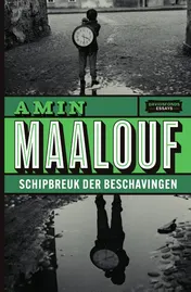 Omslag van Schipbreuk der beschavingen
