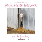 Omslag van Mijn eerste fotoboek: op de boerderij