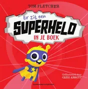 Omslag van Er zit een superheld in je boek