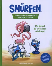 Omslag van Eerste stripverhaaltjes om zelf te lezen - De Smurf bij wie alles misloopt