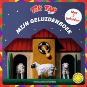 Omslag van Tik Tak Mijn geluidenboek
