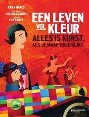Omslag van Een leven vol kleur