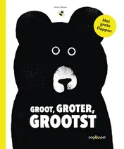 Omslag van Groot, groter, grootst
