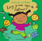 Omslag van Speel en leer met Rosie: Zorg je mee voor de natuur?