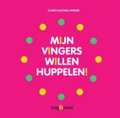 Omslag van Mijn vingers willen huppelen