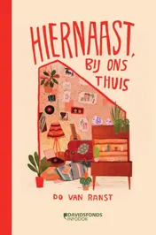 Omslag van Hiernaast, bij ons thuis