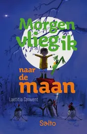 Omslag van Morgen vlieg ik naar de maan