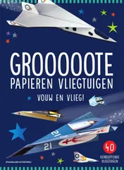 Omslag van Grooooote papieren vliegtuigen