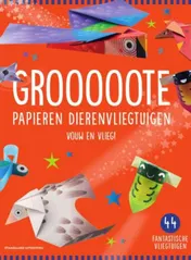 Omslag van Grooooote papieren dierenvliegtuigen