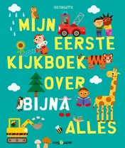 Omslag van Mijn eerste kijkboek over bijna alles