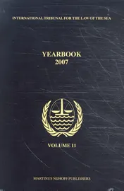 Omslag van Yearbook International Tribunal for the Law of the Sea, Volume 11 (2007)