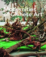 Omslag van Modernities of Chinese Art