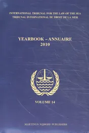 Omslag van Yearbook International Tribunal for the Law of the Sea / Annuaire Tribunal international du droit de la mer, Volume 14 (2010)