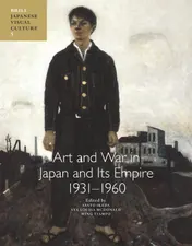 Omslag van Art and war in Japan and its empire 1931-1960