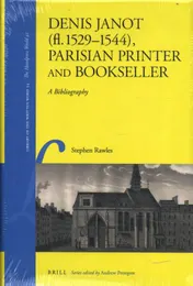Omslag van Denis Janot (fl. 1529-1544), Parisian Printer and Bookseller