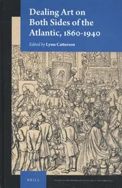 Omslag van Dealing Art on Both Sides of the Atlantic, 1860-1940