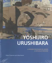 Omslag van Yoshijirō Urushibara: a Japanese Printmaker in London