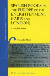 Omslag van Spanish Books in the Europe of the Enlightenment (Paris and London