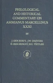 Omslag van Philological and Historical Commentary on Ammianus Marcellinus XXXI