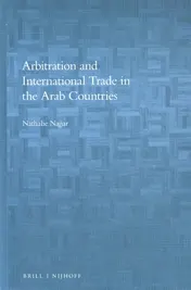 Omslag van Arbitration and International Trade in the Arab Countries