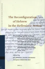 Omslag van The Reconfiguration of Hebrew in the Hellenistic Period