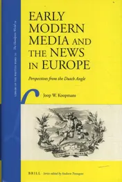 Omslag van Early Modern Media and the News in Europe