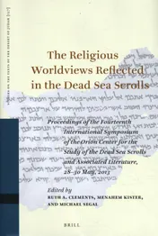 Omslag van The Religious Worldviews Reflected in the Dead Sea Scrolls