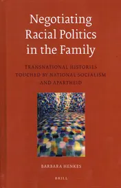Omslag van Negotiating Racial Politics in the Family