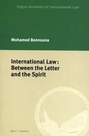 Omslag van International Law: Between the Letter and the Spirit