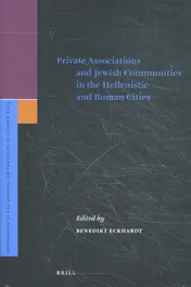Omslag van Private Associations and Jewish Communities in the Hellenistic and Roman Cities