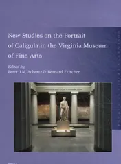 Omslag van New Studies on the Portrait of Caligula in the Virginia Museum of Fine Arts