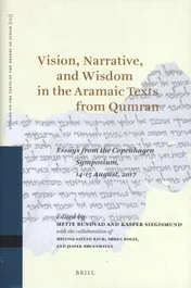 Omslag van Vision, Narrative, and Wisdom in the Aramaic Texts from Qumran