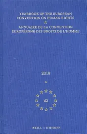 Omslag van Yearbook of the European Convention on Human Rights / Annuaire de la convention européenne des droits de l'homme, Volume 62 (2019)