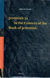 Omslag van Jeremiah 52 in the Context of the Book of Jeremiah