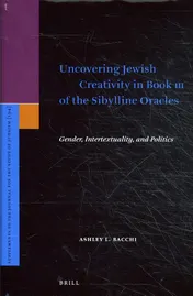 Omslag van Uncovering Jewish Creativity in Book III of the Sibylline Oracles